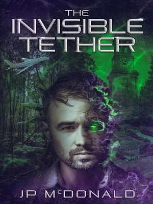 cover image of The Invisible Tether